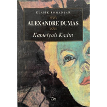 Kamelyalı Kadın - Alexandre Dumas, İlya Yayınları,  60,00 TL - eskicievi.com'da