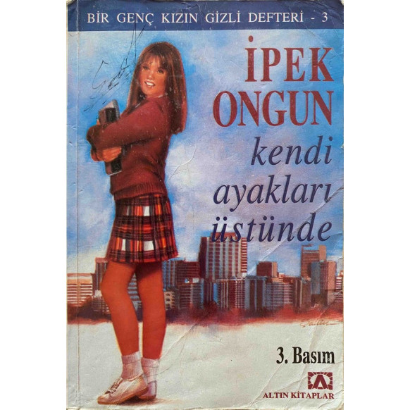 Kendi Ayaklarının Üstünde - İpek Ongun - 3 baskı  Altın Kitaplar Yayınları  62,50 TL - eskicievi.com'da