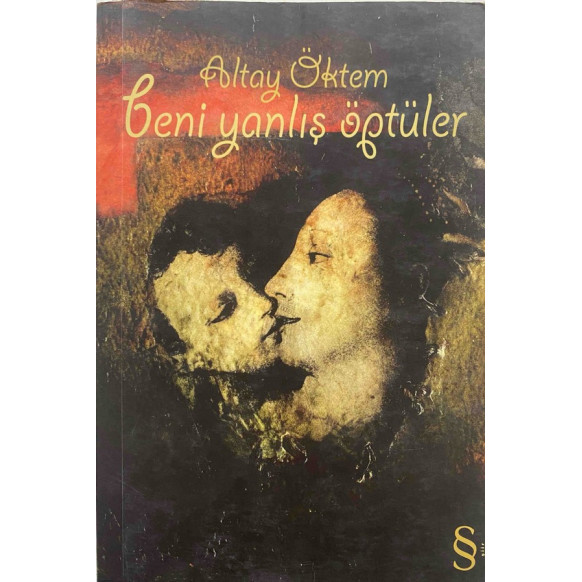 Beni Yanlış Öptüler - Altay Öktem  Everest Yayınları  45,00 TL - eskicievi.com'da