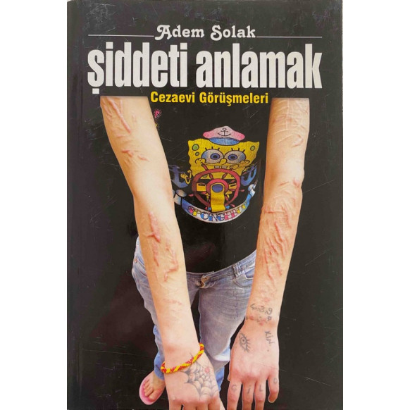 Şiddeti Anlamak Cezaevi Görüşmeleri - Adem Solak  Hegem Yayınları  29,50 TL - eskicievi.com'da
