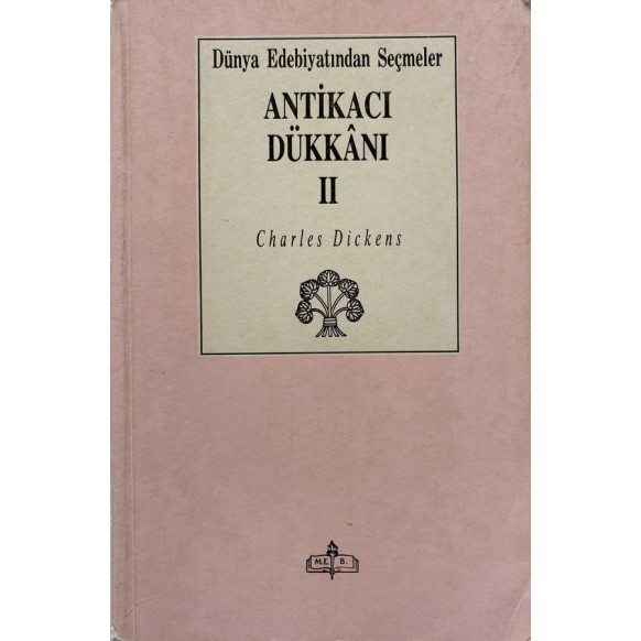 Antikacı Dükkanı 2. Cilt - Charles Dickens  Milli Eğitim Bakanlığı Yayınları  35,00 TL - eskicievi.com'da
