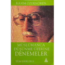 Müslümanca Düşünme Üzerine Denemeler - Rasim Özdenören  İz Yayınları  69,90 TL - eskicievi.com'da