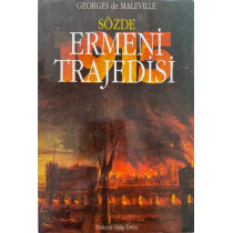 Sözde Ermeni Trajedisi - Georges de Malenville  Yılmaz Yayınları  29,50 TL - eskicievi.com'da