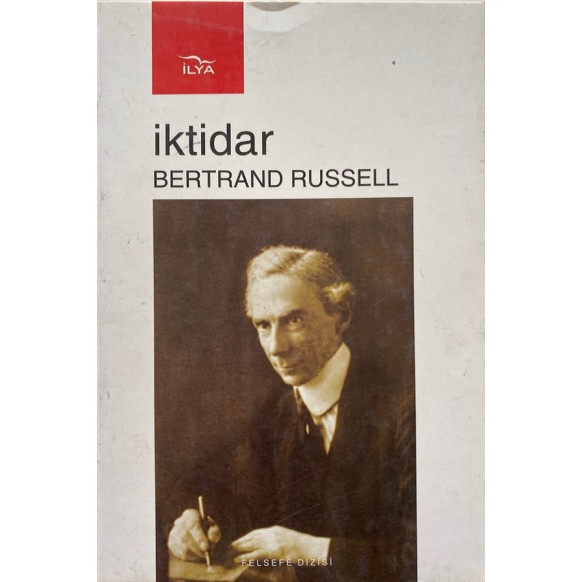 iktidar - Bertrand Russell  İlya Yayınları  42,40 TL - eskicievi.com'da