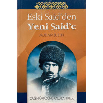 Eski Said'den Yeni Said'e - Mustafa SÜZEN  Kariyer Yayınları  39,00 TL - eskicievi.com'da