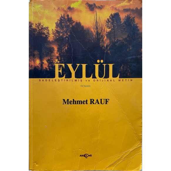 Eylül - Mehmet Rauf  Akçağ Yayınları  30,00 TL - eskicievi.com'da