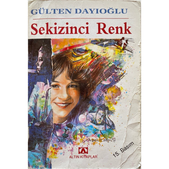 Sekizinci Renk - Gülten Dayıoğlu  Altın Kitaplar Yayınları  29,90 TL - eskicievi.com'da