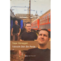 Yalnızlık Dört Bin Perde - Yaşar Günaçgün  Epsilon Yayınları  35,00 TL - eskicievi.com'da