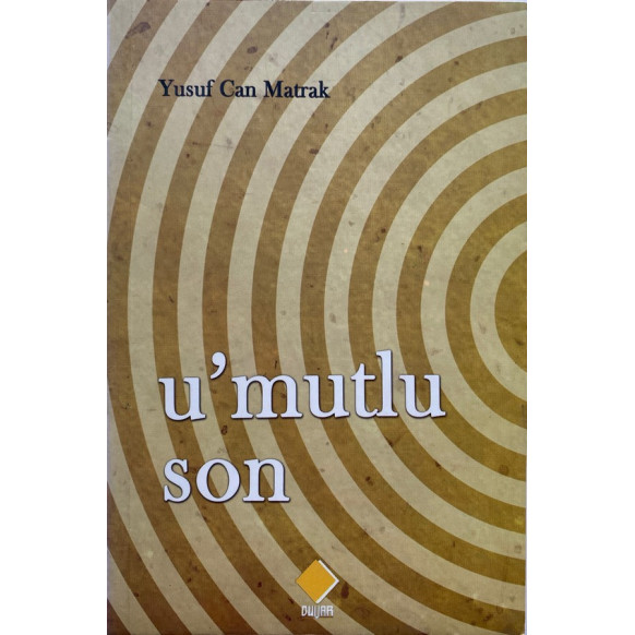U'mutlu Son - Yusuf Can Matrak  Duvar Yayınları  45,00 TL - eskicievi.com'da