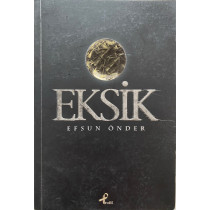 Eksik - Efsun Önder  Profil Yayınları  39,90 TL - eskicievi.com'da