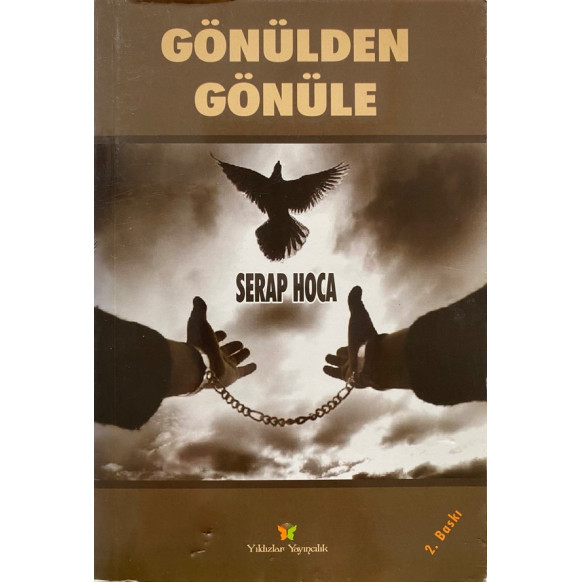 Gönülden Gönüle - Serap HOCA  Yıldızlar Yayınları  30,00 TL - eskicievi.com'da