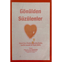 Gönülden Süzülenler - Hüseyin Avni Erdemir  Yazarın Kendi Yayını  40,00 TL - eskicievi.com'da