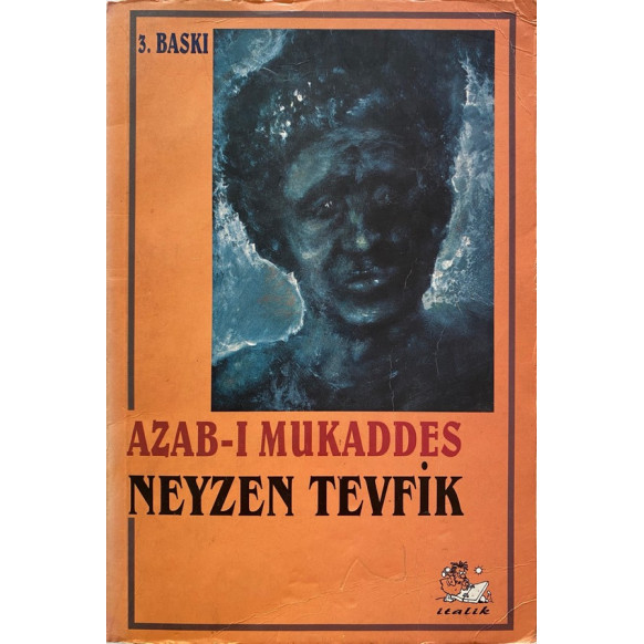 Azab-ı Mukaddes - Neyzen Tevfik, Yazarın Kendi Yayını,  75,00 TL - eskicievi.com'da