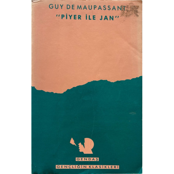 Piyer ile Jan - Guy de Maupassant  Gendaş Yayınları  32,00 TL - eskicievi.com'da