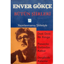 Bütün Şiirleri, Yayınlanmamış Şiirleriyle - Enver Gökçe  Toplumsal Dönüşüm Yayınları  32,00 TL - eskicievi.com'da