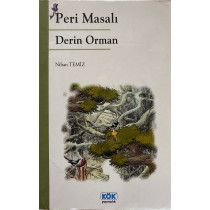 Peri Masalı, Derin Orman - Nihan Temiz  Kök Yayınları  30,00 TL - eskicievi.com'da
