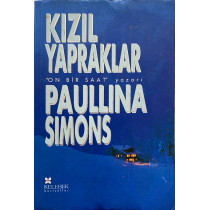 Kızıl Yapraklar - Paullina Simons  Kelebek Yayınları  49,00 TL - eskicievi.com'da