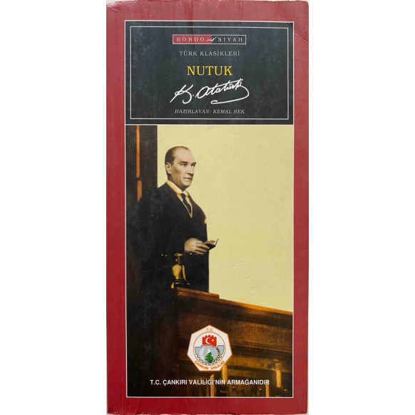 Nutuk - Kemal Atatürk  Bordo Siyah Yayınları  40,00 TL - eskicievi.com'da