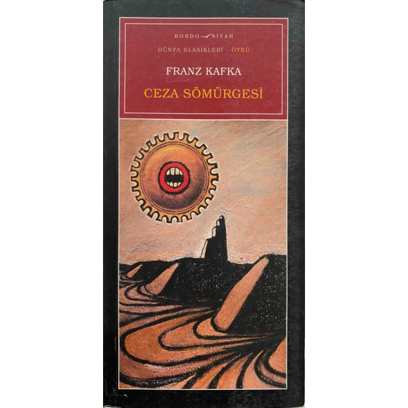 Ceza Sömürgesi - Franz Kafka  Bordo Siyah Yayınları  35,00 TL - eskicievi.com'da