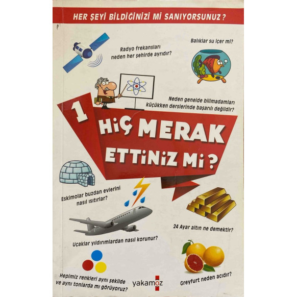 Hiç Merak Ettinizmi 1, Herşeyi Bildiğinizi'mi Sanıyorsunuz. - Ender Haluk Derince  Yakamoz Yayınları  45,00 TL - eskicievi.co...
