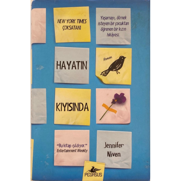 Hayatın Kıyısında - Jennifer Niven  Pegasus Yayınları  70,00 TL - eskicievi.com'da