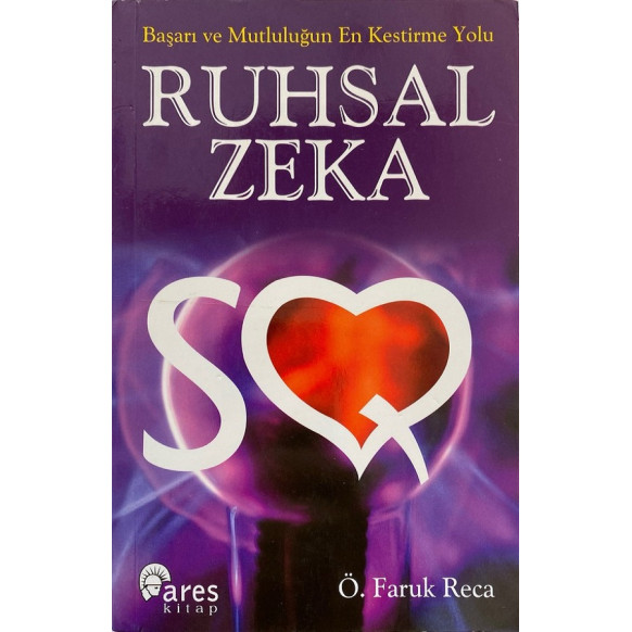 Ruhsal Zeka Başarı ve Mutluluğun En Kestirme Yolu  Ares Kitap Yayınları  28,00 TL - eskicievi.com'da