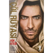 Çöl Rüyası Aşk Ateşi - Ayşe Ebru Tezcan  Dex Yayınları  39,40 TL - eskicievi.com'da