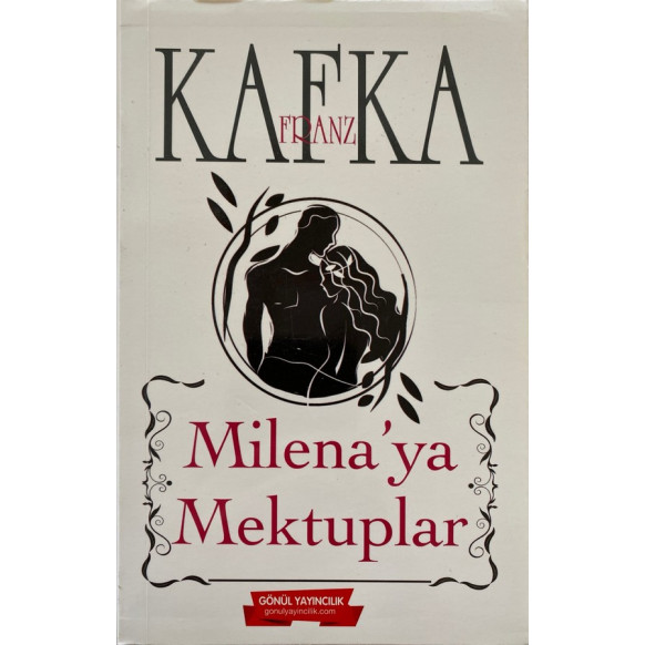 Milena'ya Mektuplar - Franz Kafka, Gönül Yayınları,  69,90 TL - eskicievi.com'da