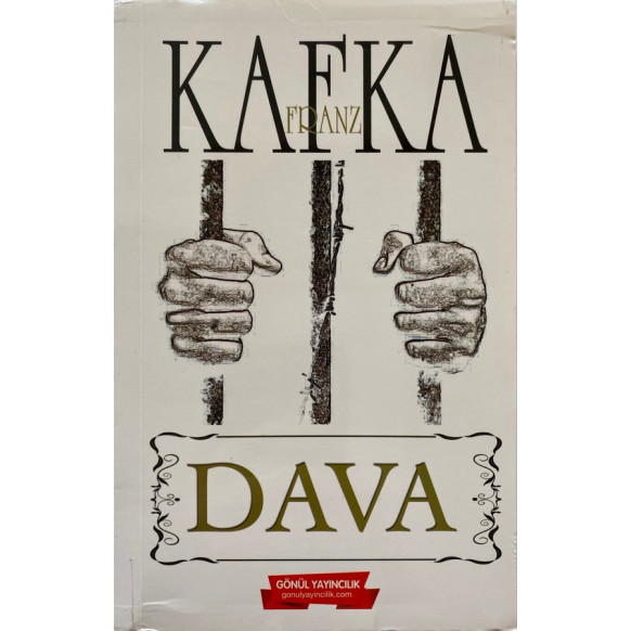 Dava - Franz Kafka  Gönül Yayınları  39,90 TL - eskicievi.com'da