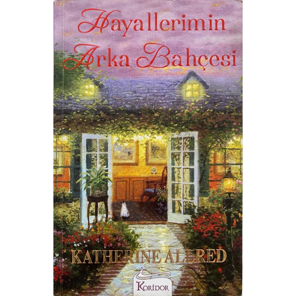 Hayallerimin Arka Bahçesi - Katherine Allred  Koridor Yayınları  39,90 TL - eskicievi.com'da