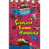Çikolata Tadında Hikayeler - Tatlımı Tatlı Hikayeler  Gönül Yayınları  30,00 TL - eskicievi.com'da