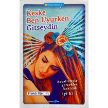 Keşke Ben Uyurken Gitseydin - French Oje  Okuyan us Yayınları  30,00 TL - eskicievi.com'da