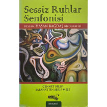 Sessiz Ruhlar, Ressam Hasan Bağdaş - Cennet Bilek, Sabahattin Şerif Meşe  Sınırsız Yayınları  34,90 TL - eskicievi.com'da