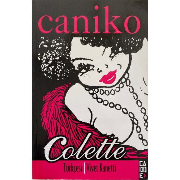 Caniko - Colette  Cadde Yayınları  31,40 TL - eskicievi.com'da