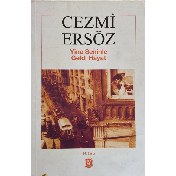 Yine Seninle Geldi Hayat - Cezmi Ersöz  Tekin Yayınları  32,40 TL - eskicievi.com'da
