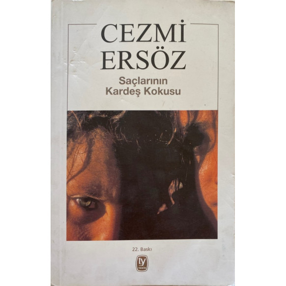 Saçlarının Kardeş Kokusu - Cezmi Ersöz  Tekin Yayınları  31,40 TL - eskicievi.com'da