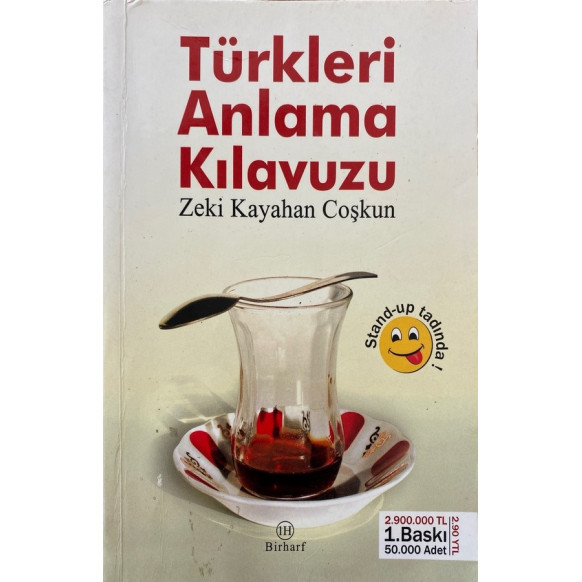 Türkleri Anlama Kılavuzu - Zeki Kayahan Coşkun  Bir Harf Yayınları  28,90 TL - eskicievi.com'da