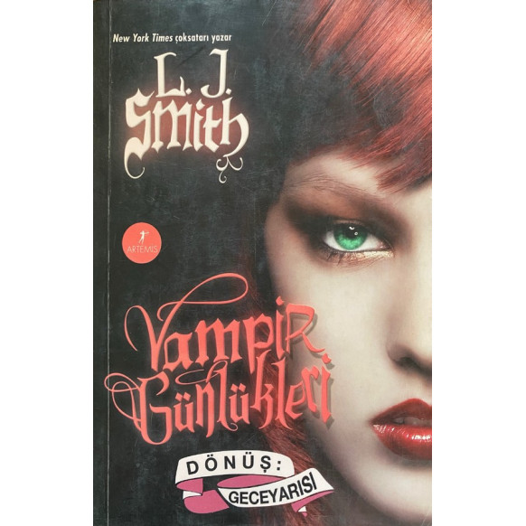 Vampir Günlükleri Dönüş: Gece Yarısı - L. J. Smith  Artemis Yayınları  45,00 TL - eskicievi.com'da