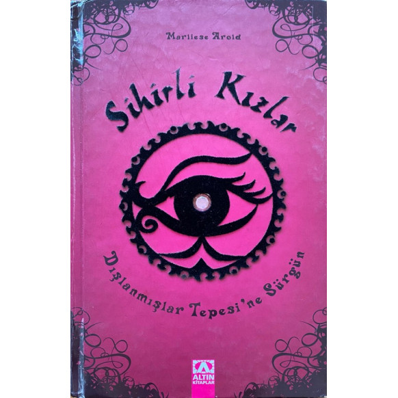 Sihirli Kızlar - Marliese Arold  Altın Kitaplar Yayınları  39,90 TL - eskicievi.com'da