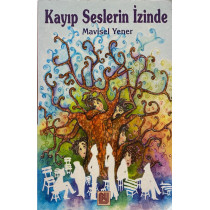 Kayıp Seslerin izinde - Mavisel Yener  Bu Yayınları  24,90 TL - eskicievi.com'da