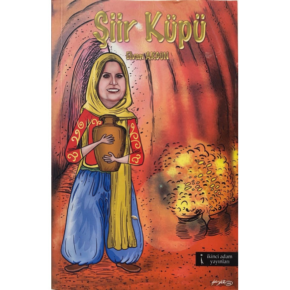 Şiir Küpü - Elvan Akgün  İkinci Adam Yayınları  19,90 TL - eskicievi.com'da
