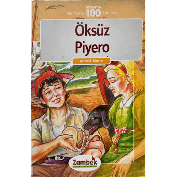 Öksüz Piyero - Raphael LIGHTONE  Zambak Yayınları  19,90 TL - eskicievi.com'da