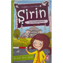 Şirin Süleymaniye'de - Birsen Ekim ÖZEN  Timaş Çocuk Yayınları  19,00 TL - eskicievi.com'da