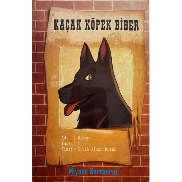 Kaçak Köpek Biber - Miyase Sertbarut, Tudem Yayınları,  49,00 TL - eskicievi.com'da