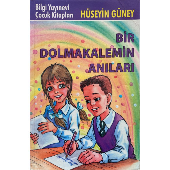 Bir Dolmakalemin Anıları - Hüseyin GÜNEY  Bilgi Yayınları  25,00 TL - eskicievi.com'da
