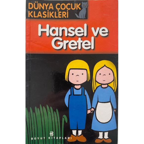 Dünya Çocuk Klasikleri - Hansel ve Gretel  Boyut Yayınları  19,90 TL - eskicievi.com'da