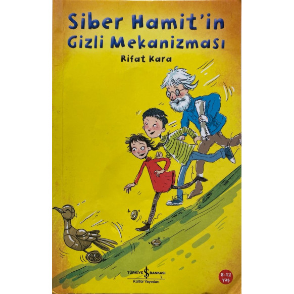 Siber Hamit in Gizli Mekanizması - Rıfat Kara  Türkiye İş Bankası Yayınları  19,00 TL - eskicievi.com'da