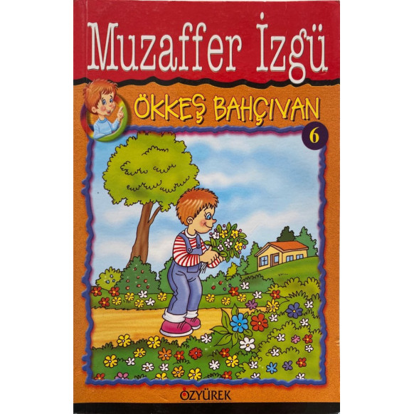 Ökkeş Bahçivan - Muzaffer İZGÜ  Özyürek Yayınları  19,90 TL - eskicievi.com'da