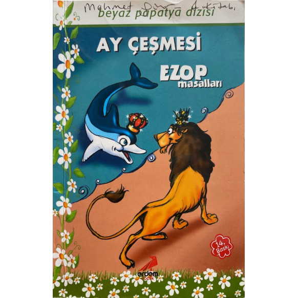 Ay Çeşmesi, Ezop Masalları - Hatice Babavatan  Erdem Çocuk Yayınları  16,00 TL - eskicievi.com'da