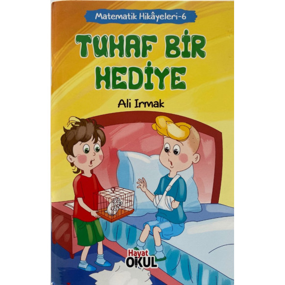 Tuhaf Bir Hediye - Ali Irmak  Hayat Okul Yayınları  34,90 TL - eskicievi.com'da